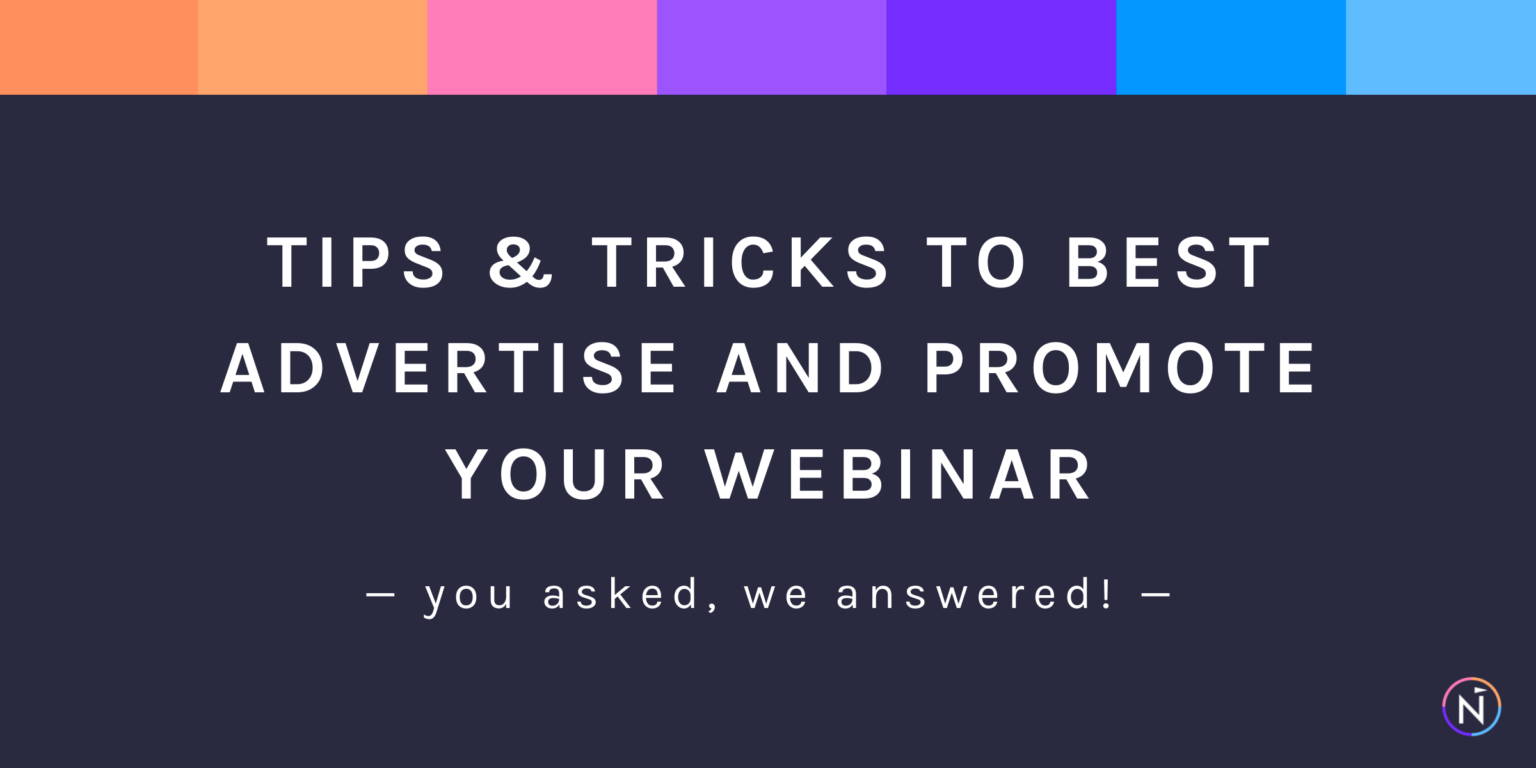 Tips & Tricks To Best Advertise And Promote Your Webinar | Net-Results