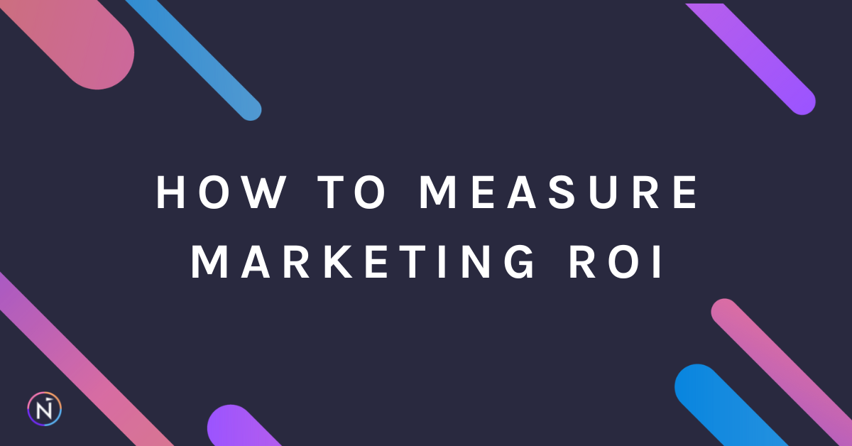 How to Measure Marketing ROI | Net-Results